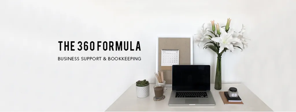 The 360 Formula - Remote Business Support & Bookkeeping