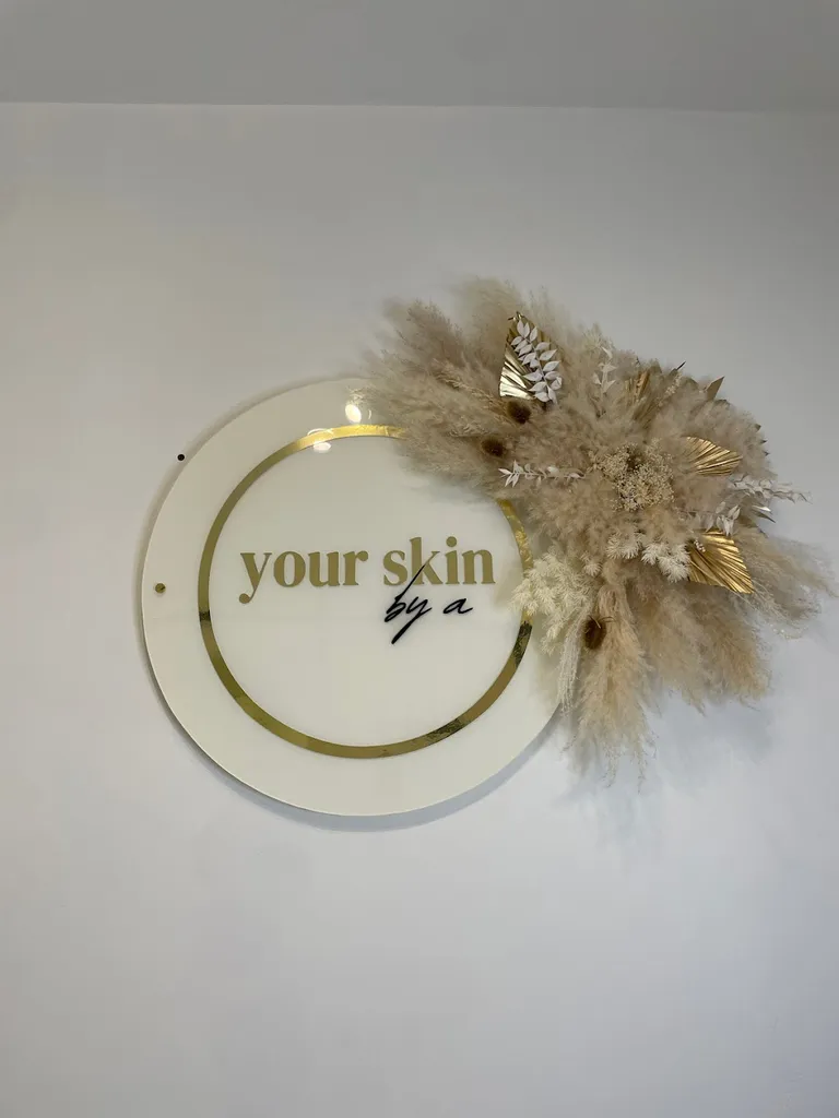 Your Skin By A