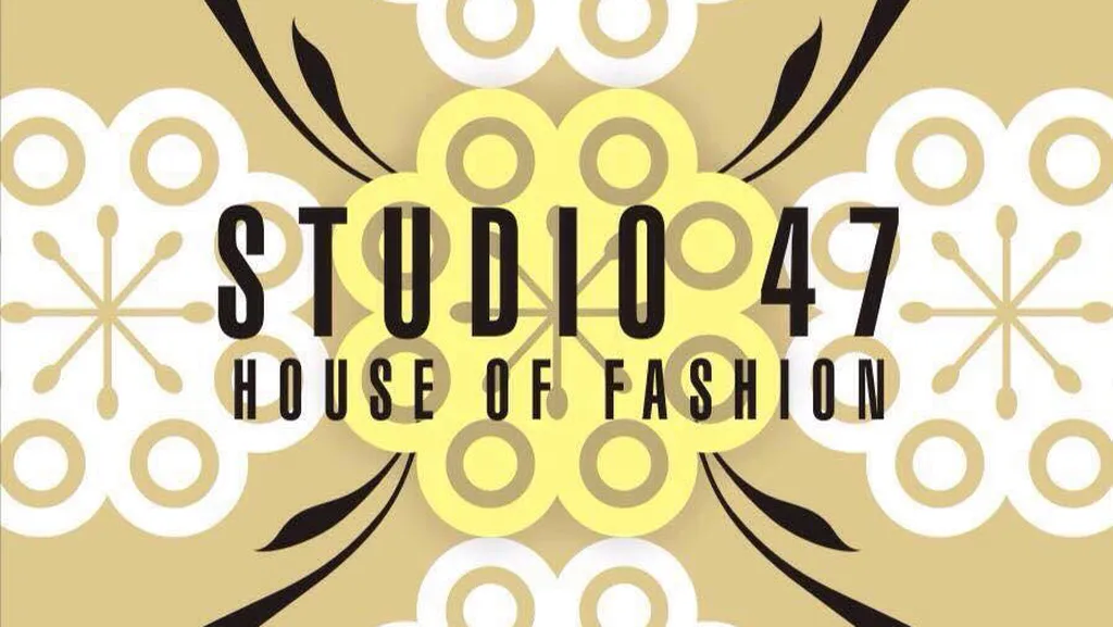 Studio 47- House Of Fashion