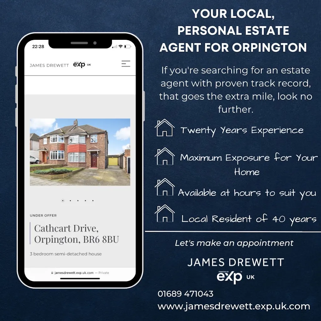 James Drewett- Personal Estate Agent- Covering Orpington and Surrounding Areas