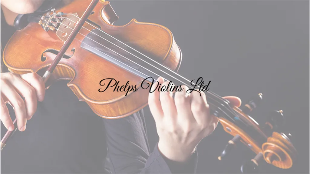 Phelps Violins Ltd